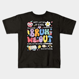 Bruh We Out Teachers Last Day Of School Summer Kids T-Shirt